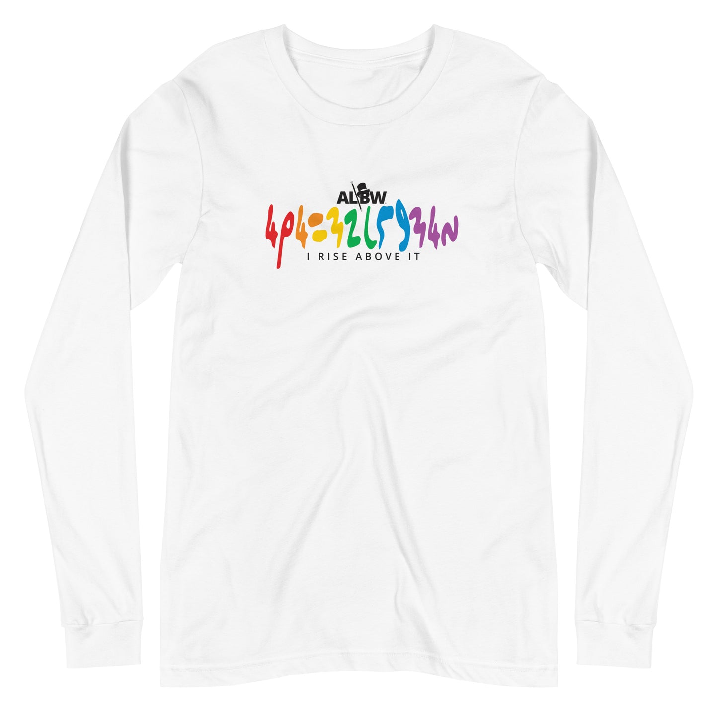 I Rise Above It in Code Unisex Long Sleeve Tee